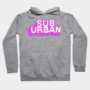 SubUrban Hoodie